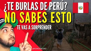 Los que SE BURLAN de Perú NO SABEN ESTO [upl. by Aeht]