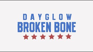 Dayglow  Broken Bone Official Lyric Video [upl. by Doak]