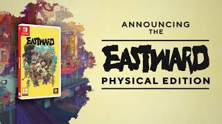 Eastward  Physical Edition Announce Trailer [upl. by Namas71]