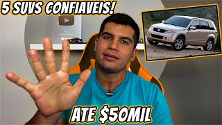 5 SUV CONFIÁVEIS E INDESTRUTÍVEIS QUE CUSTAM ATÉ 50 MIL [upl. by Adnoryt177]