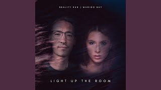 Light Up The Room feat Marigo Bay [upl. by Marlena646]