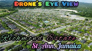 Richmond Estate St Ann Jamaica  Best Housing Development in St Ann  Drones Eye View [upl. by Handler]