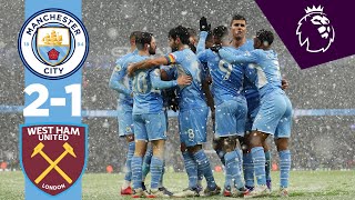 Victory in the snow  City 21 West Ham  Man City Highlights  Gundogan amp Fernandinho goals [upl. by Bertle]