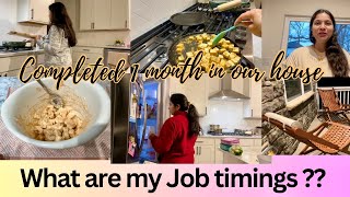 VLOG WHAT are my EXACT Job TIMINGS1️⃣MONth in OUR House INDIAN MOM VLOGGER IN USA DAILY ROUTINE [upl. by Adnwahs233]