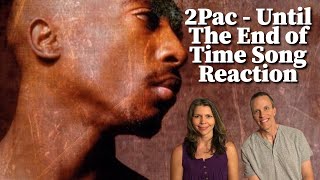 Reaction To 2Pac  Until The End of Time Song Reaction Husband and Wife 1st Time Hearing [upl. by Perot]