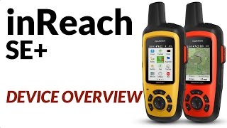 Garmin inReach SE Device Overview [upl. by Bresee]