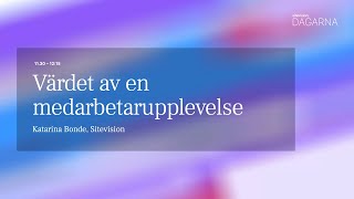 Värdet av en digital medarbetar­upplevelse Sitevision [upl. by Yeldah]