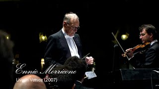 Ennio Morricone Live in Venice  Deborahs Theme HD [upl. by Ahsiral]