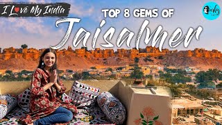 Exploring The Top 8 Gems Of Jaisalmer The Golden City  I Love My India EP 70  Curly Tales [upl. by Rhona]