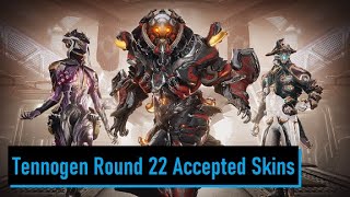 Tennogen Round 22 Accepted Items  Warframe [upl. by Llebpmac331]