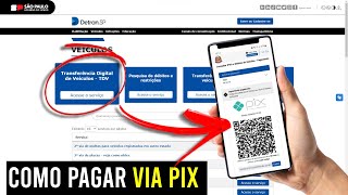 COMO PAGAR A TAXA DE TRANSFERÊNCIA DA DE VEÍCULO COM PIX  PAGAR A TAXA DO DETRAN COM PIX [upl. by Batory]