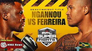 MMA News Latest PFL Super Fights Battle of the Giants walkout songs Tracks Francis Ngannou [upl. by Dimitris]