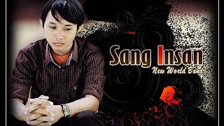 Nw62  sang insan official music vidio  LAGU TERBARU 2022 TERPOPULER  LAGU TIKTOK VIRAL 2022 [upl. by Silecara]