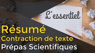 Réussir son RÉSUMÉ  CONTRACTION DE TEXTE  Prépa Scientifique [upl. by Onitsuj680]