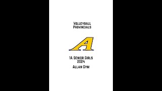 Vid 23 Allan Gym 2 Sr Girls Volleyball Provincials 1A Allan Friday November 15 2024 [upl. by Jessa]