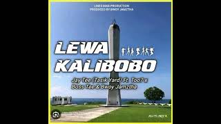 LEWA KALIBOBO2023JAY TEE TASIK YARD FT Too7 x Boss Tee Jamztha [upl. by Terence]