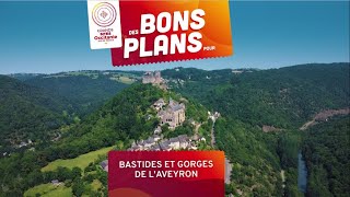 Des bons plans pour Bastides et Gorges de l’Aveyron [upl. by Vilberg]