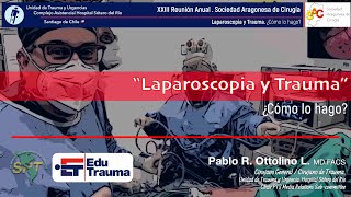 Laparoscopia y Trauma España 2023 [upl. by Ialohcin]