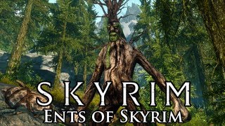 Skyrim Mod Spotlight Ents in Skyrim [upl. by Lazarus]