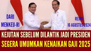 KEJUTAN SEBELUM PAK PRABOWO SUBIANTO DILANTIK JADI PRESIDEN OKTOBER 2024 [upl. by Adnawuj]