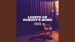 LIGHTS ON NOBODYS HOME [upl. by Joli]