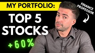 Top 5 Stocks in my Investing Portfolio 😳60 RETURN💰📈 [upl. by Arymahs]