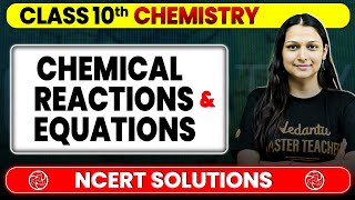 Chemical Reactions and Equations  NCERT Solutions  Class 10 Chemistry Chapter 1  Board Exam 2025 [upl. by Naret667]