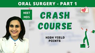 CRASH COURSE  oral surgery part1 [upl. by Arikihs]