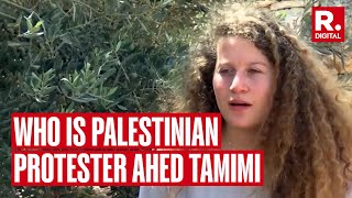 Israel  Hamas War Palestinian protester Ahed Tamimi for allegedly inciting violence [upl. by Nylesor]