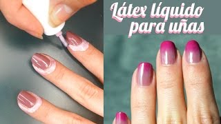 Látex líquido para uñas  Cómo hacer un degradado sin manchar [upl. by Tila]