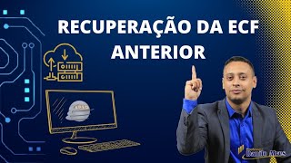 RECUPERAÇÃO DA ECF ANTERIOR [upl. by Dianemarie939]