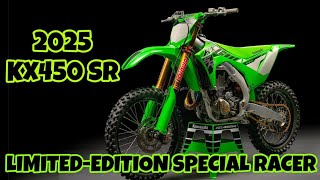 2025 KAWASAKI KX450 SR LIMITED EDITION SPECIAL [upl. by Pevzner14]