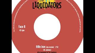 THE LIQUIDATORS  BILLIE JEAN SKA VERSION [upl. by Valentijn]