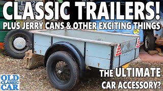 Classic car TRAILERS The humble trailer amp other exciting carrelated matters [upl. by Onaivatco]