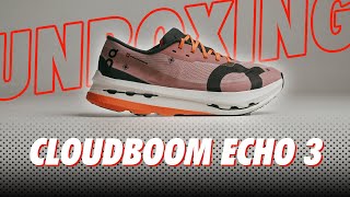 SEPATU TERCEPAT ON RUNNING  UNBOXING On Cloudboom Echo 3 [upl. by Francoise]