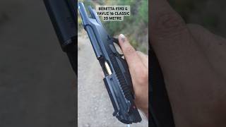 BERETTA FS92 amp YAVUZ 16 20M KKUTUSUshortatışfire gunspistolshotsilahlartabancalarshootgun [upl. by Elnora]