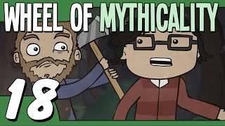 An Unsure Axe Murderer Wheel of Mythicality  Ep 18 [upl. by Adala]