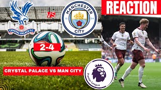 Crystal Palace vs Man City 24 Live Stream Premier League Football EPL Match Score 2024 Highlights [upl. by Arleyne381]