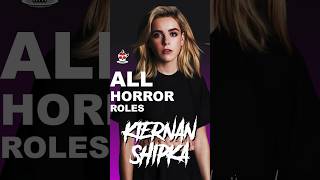 Kiernan Shipka All Horror Movies Shorts [upl. by Akilegna]