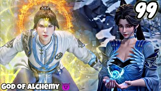 God Of Alchemy Episode 99 Explain in Hindi  Series Like Soul Land  New Anime Explain in Hindi [upl. by Ylloj]