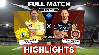 RCB vs CSK 24TH MATCH HIGHLIGHTS 2023  IPL 2023 BANGALORE vs CHENNAI 24TH MATCH HIGHLIGHTS RCBvCSK [upl. by Aneleiram]