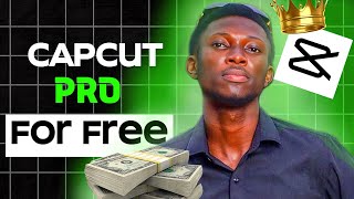 Get Capcut Pro Without Paying 💸 Exclusive Tutorial [upl. by Nylannej]