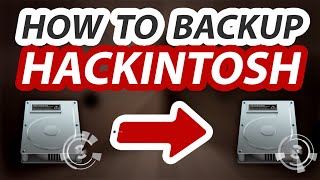 How to backup Hackintosh  Complete Guide  Step by Step Tutorial [upl. by Castera44]