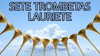 Sete Trombetas  Lauriete [upl. by Ottilie]