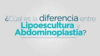 Diferencia entre Lipoescultura Liposucción y Lipectomía Abdominoplastia [upl. by Lzeil]