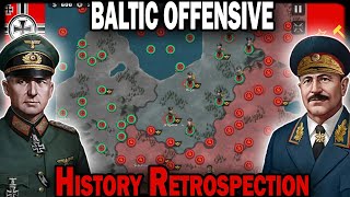 BALTIC OFFENSIVE History Retrospection [upl. by Burrill]