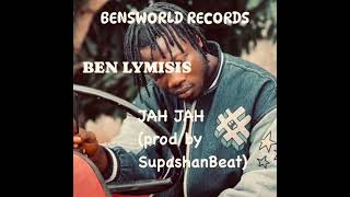 BEN LYMISIS  JAH JAH AUDIO SLIDE [upl. by Terrell]