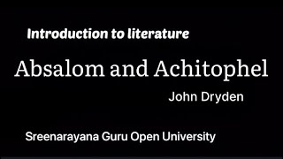 Absalom and Achitophel by John DrydenIntroduction to literature SGOU Malayalam [upl. by Beaudoin732]