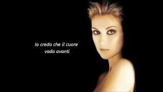 Celine Dion  My heart will go on traduzione italiano [upl. by Farrington]