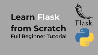 Flask Full Tutorial For Beginners [upl. by Eidua472]